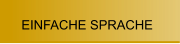 EINFACHE SPRACHE