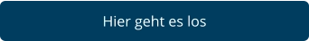 Hier geht es los